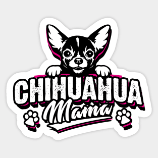 Chihuahua Mama - Chiwawa - Chihuahua Mom Sticker